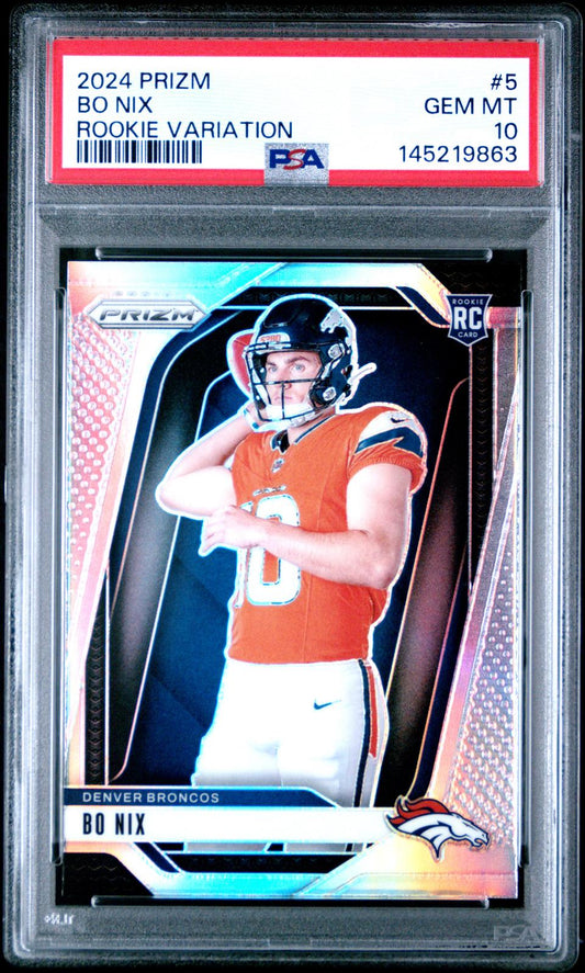 2024 Panini Prizm #5 Bo Nix Rookie Variations Silver Prizm PSA 10
